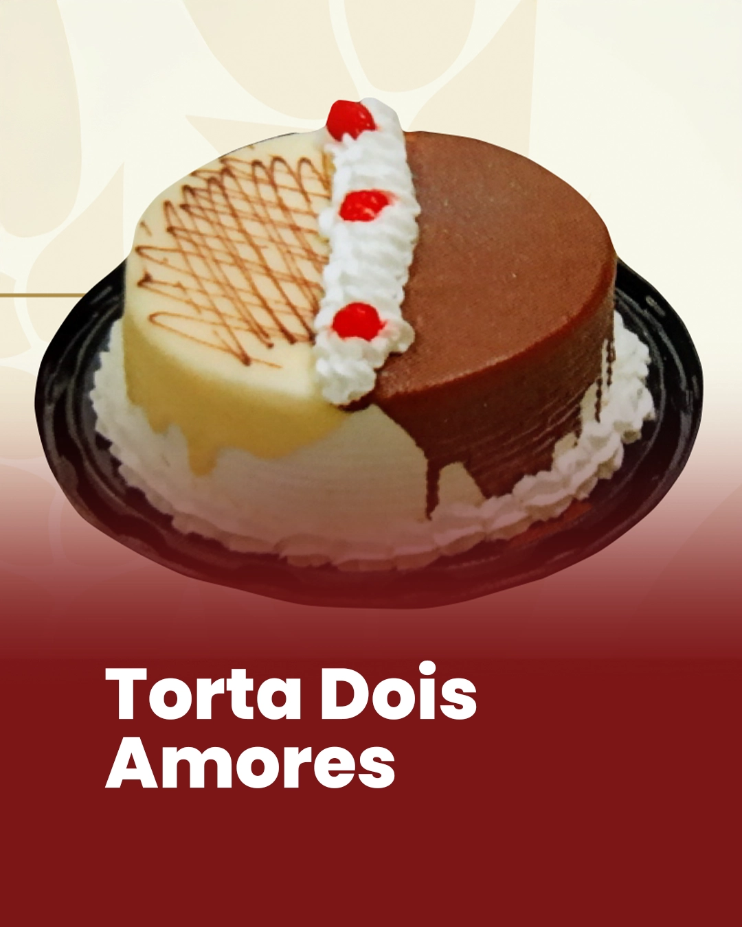 Torta Dois Amores